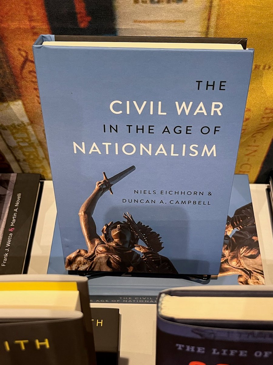 Spotted in the wild by my friend Jesse Draper with the H-Net crew at the @lsupress booth at the #OAH24 #oah2024. It is the first copies of _The Civil War in the Age of Nationalism_ Go check it out and get those two copies.
