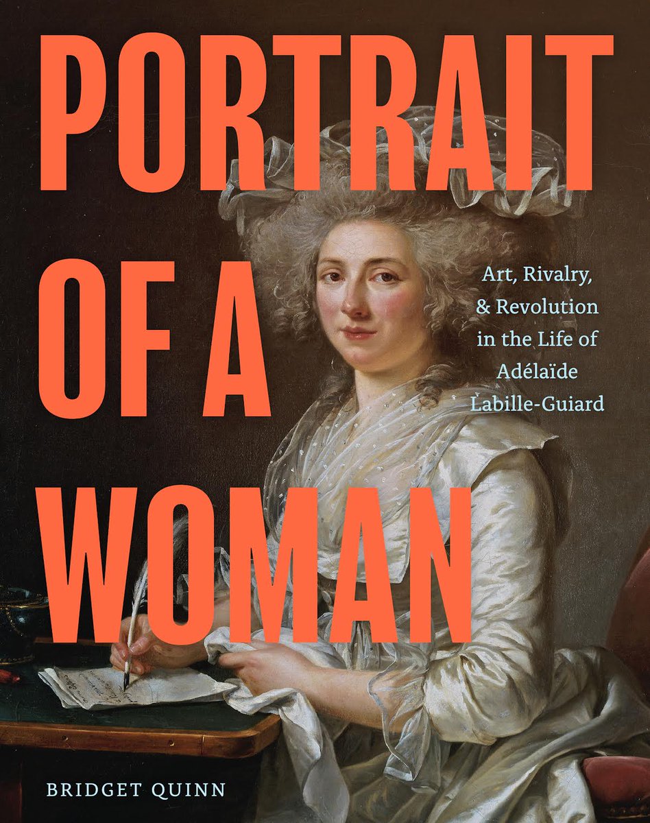 @IntermezzoArts @metmuseum There's a brand new book about the artist!

Portrait of a Woman: Art, Rivalry, and Revolution in the Life of Adélaïde Labille-Guiard, by @bquinnterest 
chroniclebooks.com/products/portr…

'This excellent work of art history deserves a wide readership.' - Publishers Weekly