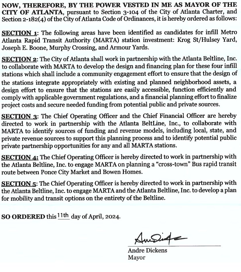 Notable Administrative Order from Atlanta Mayor Andre Dickens on MARTA

Today's order names four areas as candidates for infill MARTA stations: Krog Street/Hulsey Yard, Joseph E. Boone, Murphy Crossing & Armour Yards.

Also orders city leadership to find funding and more. #atlpol