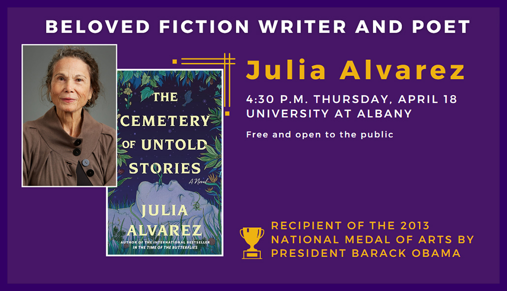 A week from today: Julia Alvarez comes to Albany for a special event. 4:30 p.m. Thursday, April 18, at @ualbany. nyswritersinstitute.org/juliaalvarez @writerjalvarez