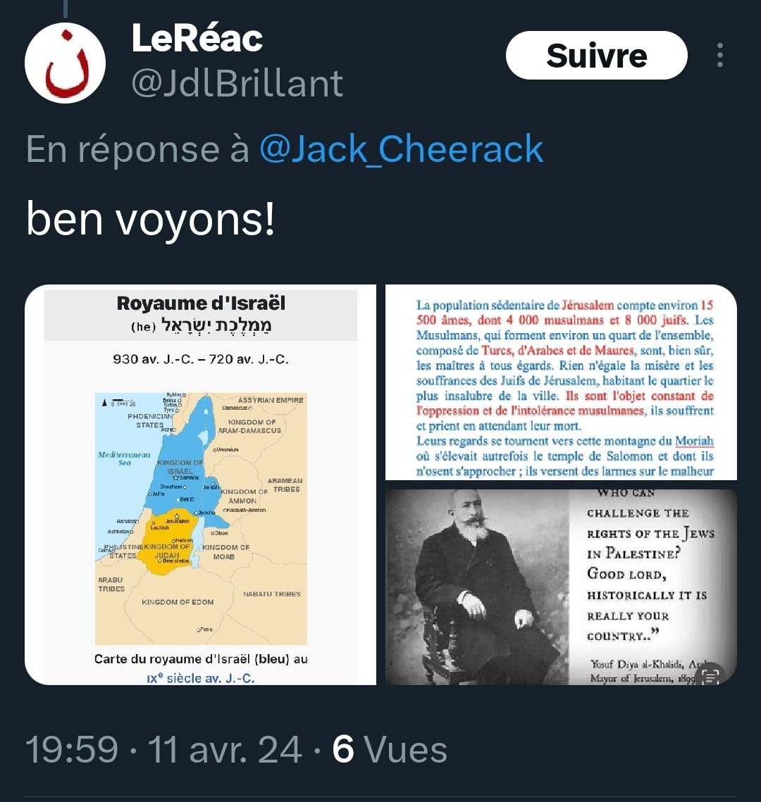 Bon écoutez les indigents intellectuels: Il y a un principe de base pour discuter géopolitique: ca s'appelle la continuité historique. Si vous me parlez de royaumes disparus il y a 30 siècle et de divinités qui promettent des titres de propriété, inutile d'entamer la discussion.