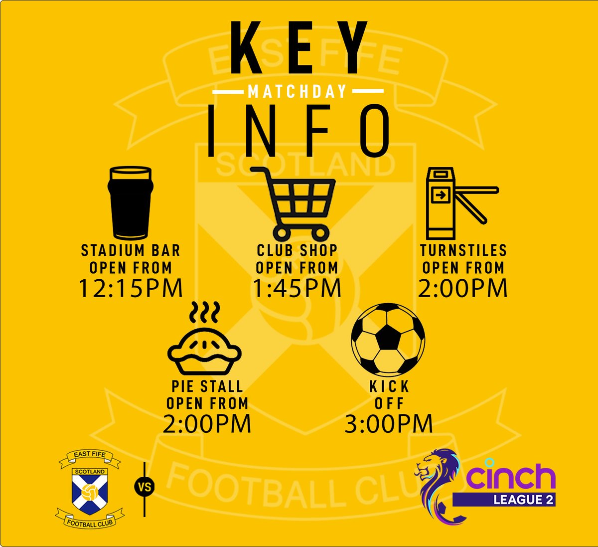 EastFifeFC's tweet image. 𝗞𝗘𝗬 𝗠𝗔𝗧𝗖𝗛𝗗𝗔𝗬 𝗜𝗡𝗙𝗢 | East Fife v Bonnyrigg Rose

🍻Stadium bar open to all supporters @ 12:15PM
🛍️Club Shop Open @ 1:45PM
🚪Turnstiles Open @ 2:00PM
🥟Pie Stall Open @ 2:00PM (cash &amp;amp; card accepted)
📖Programmes (£2.50)
🎫Half-Time Draw Tickets (£1)