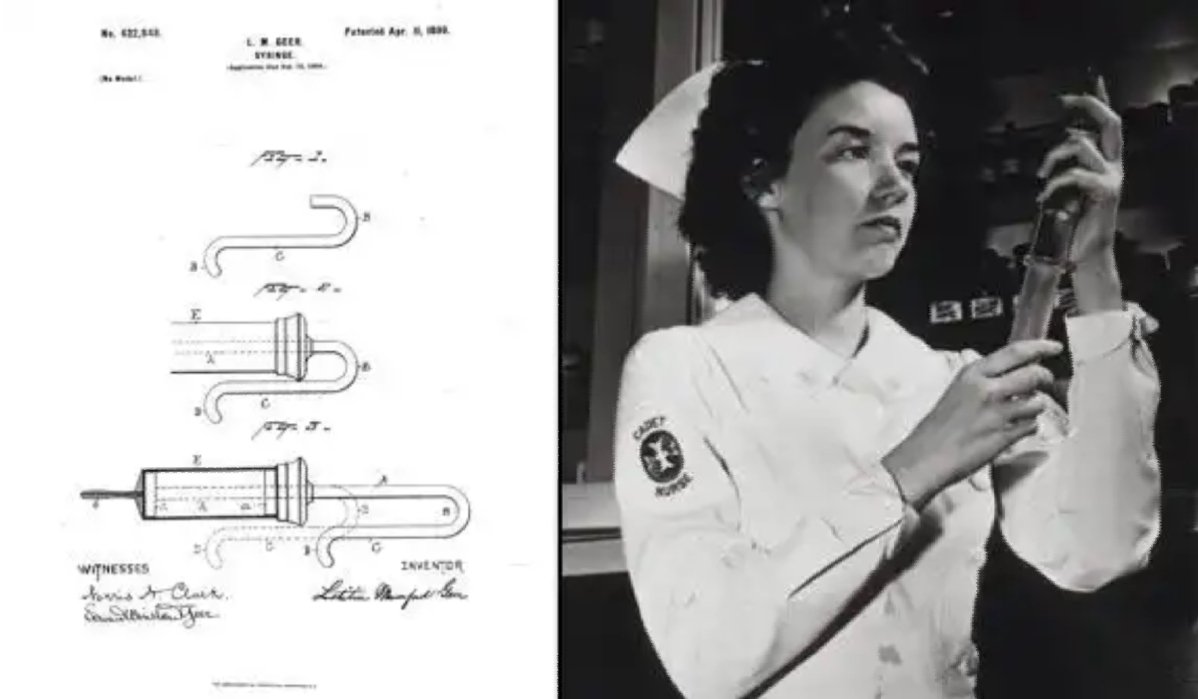 El 11/04/1899 la enfermera Letitia Mumford Geer (1852-1935) obtuvo una patente super útil aún vigente (mejorada): la jeringa utilizable con una mano que permitía inyectar a una sola persona sin ayuda. La solicitó en 1896, pero tras muchas trabas por ser mujer, la obtuvo tres años