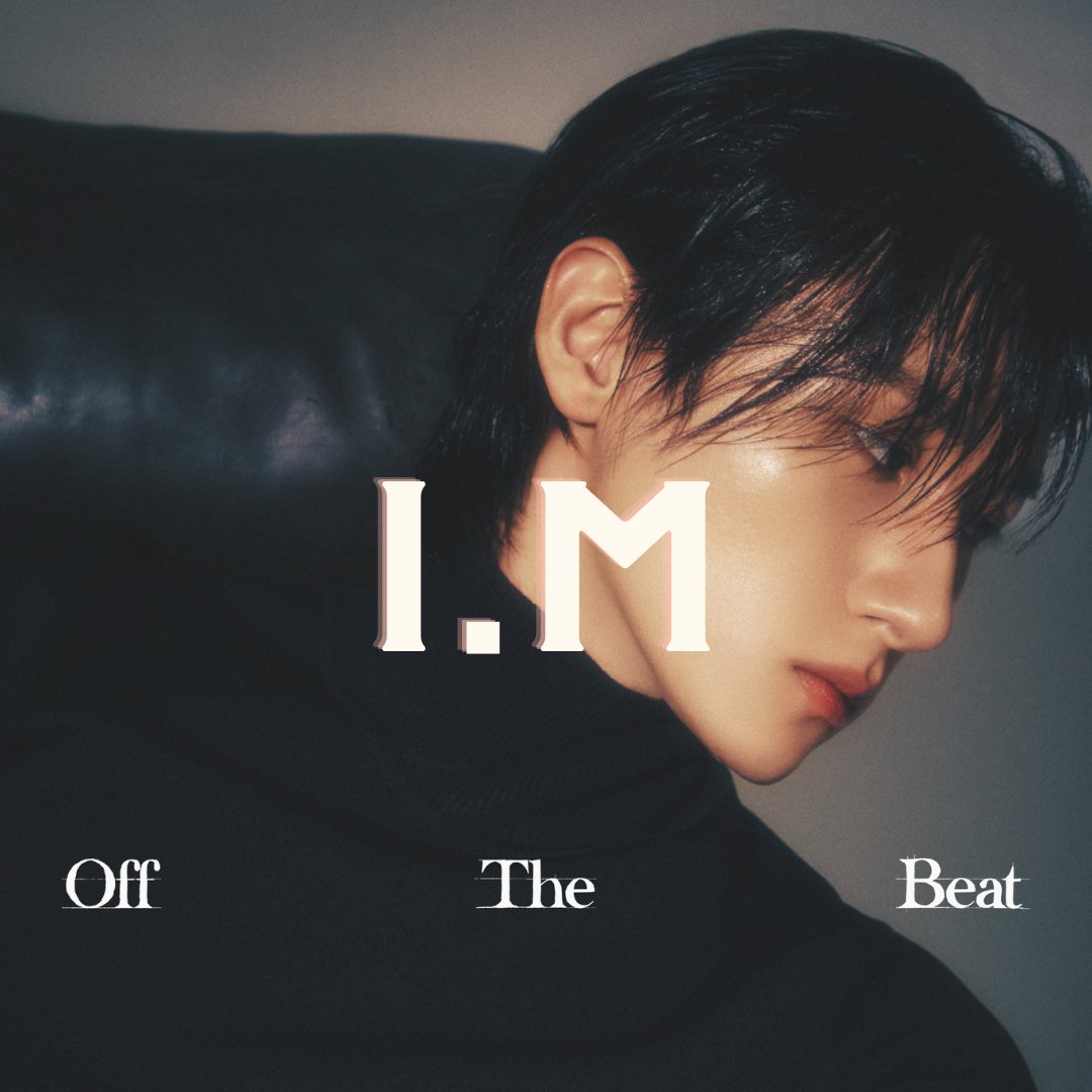 @monweneesupport @IMxSMEK #IM #아이엠 #Off_The_Beat #LURE #OffTheBeat_OUTNOW @IMxSMEK