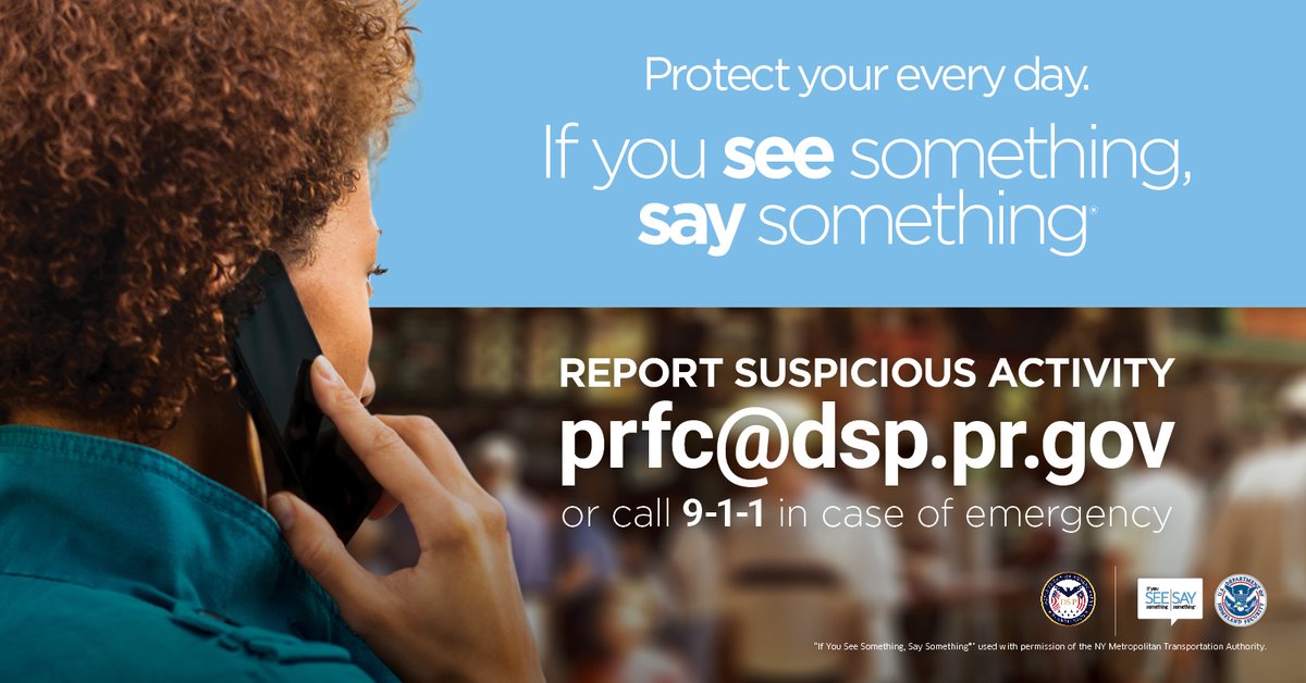 This week, 'If You See Something, Say Something®' and the Puerto Rico Fusion Center launched a partnership offering materials in English and Spanish to help report suspicious activity. Learn more: dhs.gov/publication/se… #SeeSay