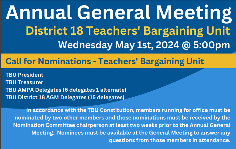 d18teachers's tweet photo. #d18teachers Nominations for the positions of TBU President, TBU Treasurer, TBU AMPA 2025 Delegates, and TBU District 18 AGM 2024 Delegates are open.  If interested in running for any of the above positions, submit nominations to Rebecca (see TBU Biweekly) by April 17th, 2024. https://t.co/RXAaaRqj4X