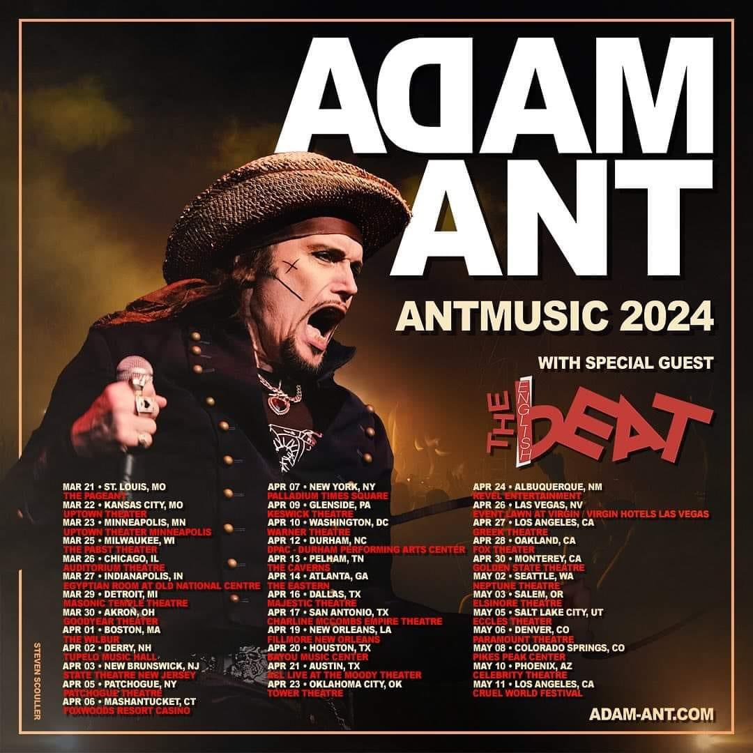 Adam Ant @adamaofficial Is currently touring the US. If you don’t go you know you’ll regret it later. And the opener is @TheEnglishBeat Are you kidding me?! Go! #supportlivemusic