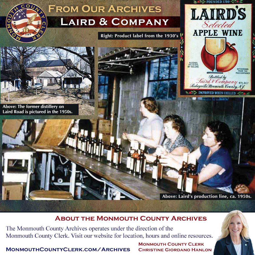 From our Archives: Established in 1780, Laird & Company is the oldest business in #monmouthcounty and the first licensed distillery in the US. The Laird family has been in Monmouth County since 1698 & is the namesake for many roads throughout the county. #throwbackthursday