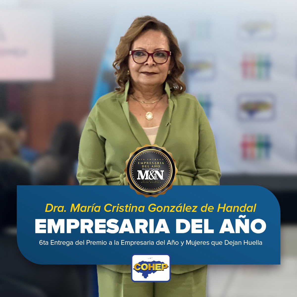 En la 6ta entrega del Premio Mujeres que Dejan Huella de la Revista Mujeres y Negocios y el
<a href="/comigenerocohep/">comitegenerocohep</a> - se ha otorgado esta mañana reconocimiento a la Dra. María Cristina Gonzales de Handal como Empresaria del Año en #Honduras.

Es una distinción que se otorga a las