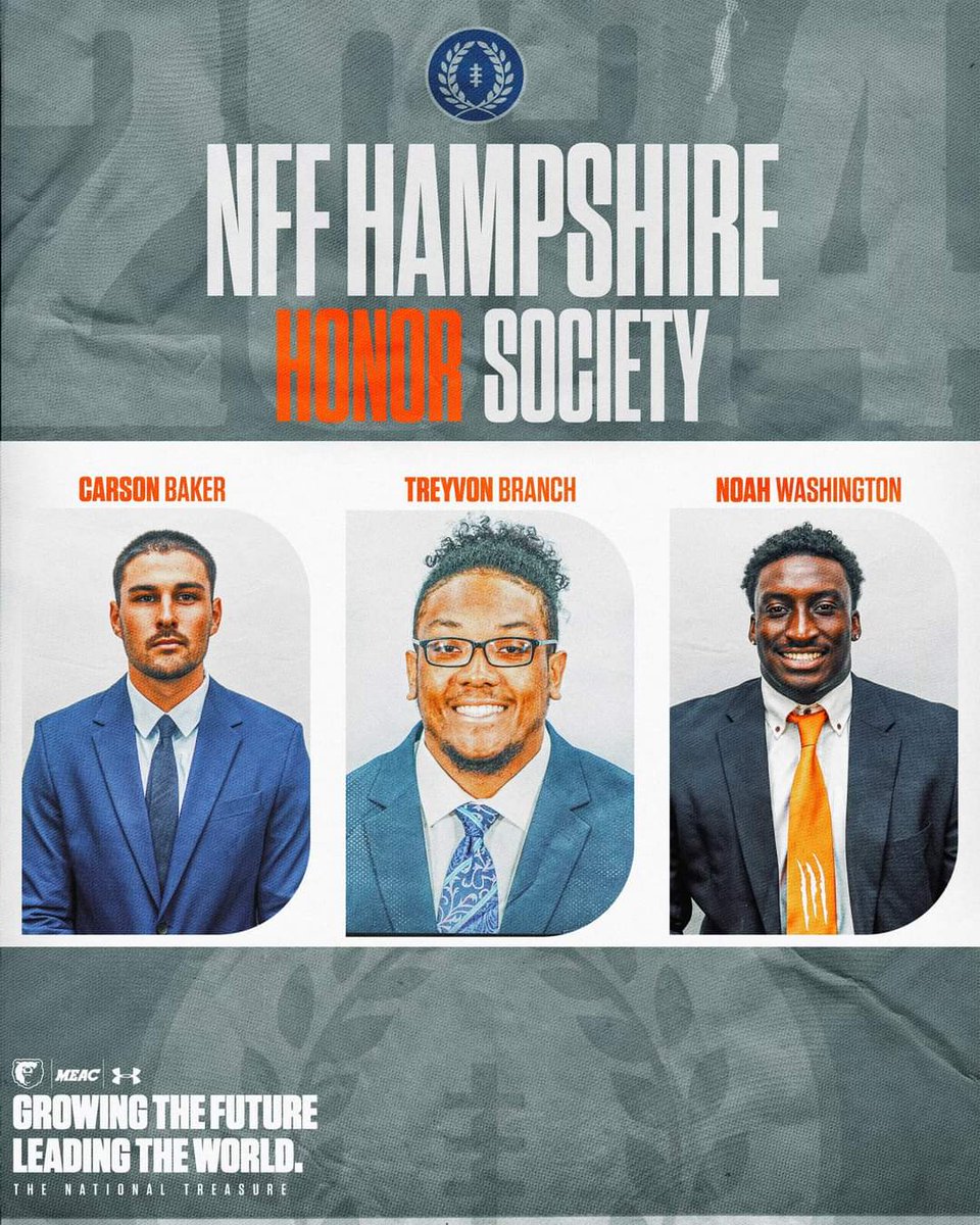 🐻🏈Three Bears Earn NFF Hampshire Honor Society Honors; Carson Baker, Treyvon Branch, and Noah Washington are 2024 NFF Hampshire Honor Society📚selections. 📋 shorturl.at/bcDEK @MEACSports | @UnderArmour | National Football Foundation & College Hall of Fame #GoBears🔷🔶