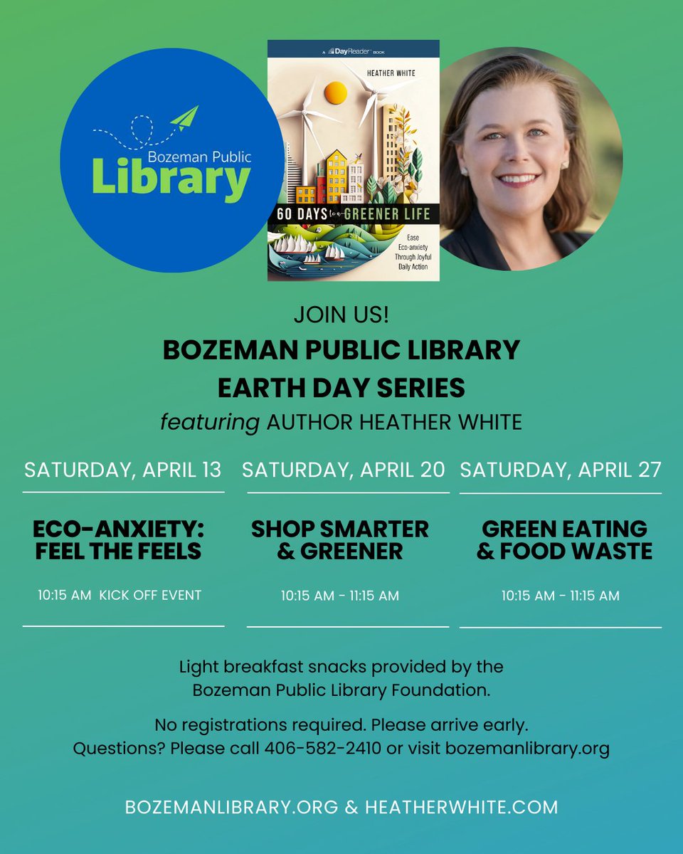Hey Bozeman! Come kick off Earth Month and celebrate the launch of my new book 60 Days to a Greener Life this Saturday 4/13 at 10:15 am @BozemanLibrary ! Would love to see you there #montantamoment #bozeman #earthday #authorlife #booktour