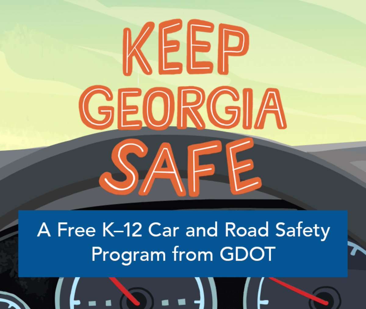 Georgia DOT and We Are Teachers Launch Free K-12 Car and Road Safety Program This pioneering initiative program aims to educate Georgia’s youth about the importance of road safety, whether they are passengers in a car, riding a bike, or walking. Visit GARoadSafety.com.