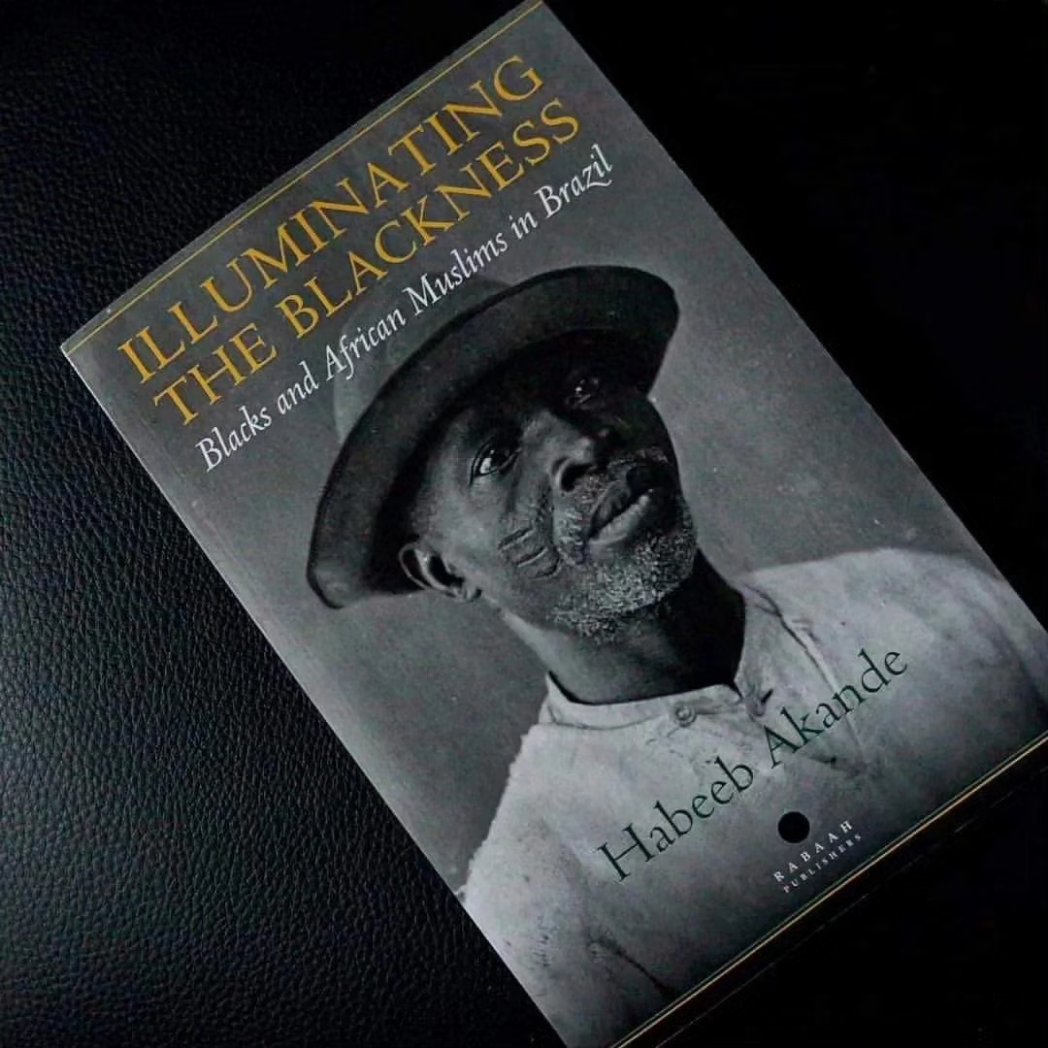 🇧🇷 Blackness ❤️ Brazil... To learn about the rich history and cultural heritage of Africans in South America's largest country, check out my book, Illuminating the Blackness Book synopsis Illuminating the Blackness: Blacks and African Muslims in Brazil by Habeeb Akande…