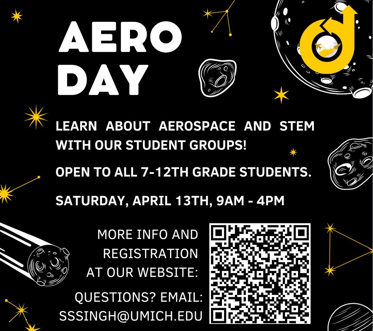 AIAA of U-M is hosting Aerospace Day for all 7-12 graders this Saturday, April 13, in FXB. This event immerses students in engaging activities to expose and inspire them to learn about aerospace and STEM degrees. Learn more by visiting their website: public.websites.umich.edu/~aiaaoutreach/…