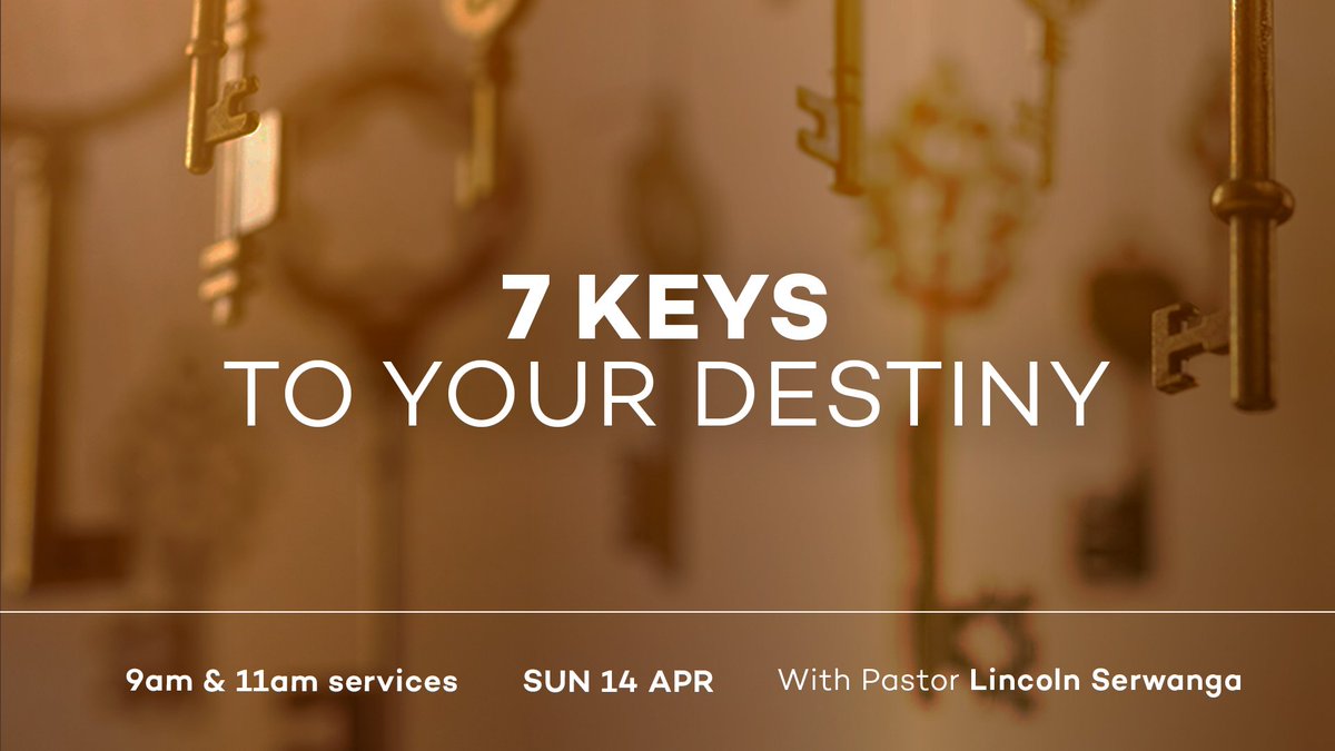 Services at KT this Sunday 9am & 11am with Pastor Lincoln Serwanga 7 Keys to Your Destiny 6pm City Nights Service with Pastor Claudeth I Am The Way, The Truth, & The Life
