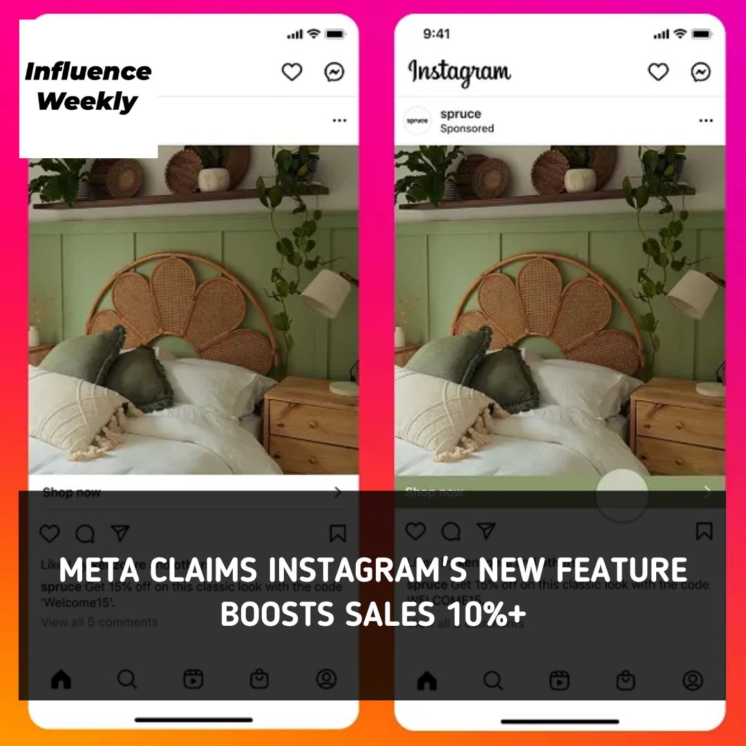 Meta Claims Instagram's New Feature Boosts Sales 10%+: 👉🏼 Read the full story: l8r.it/m5re #InfluencerMarketing #Influencer #Meta #Instagram @meta @instagram
