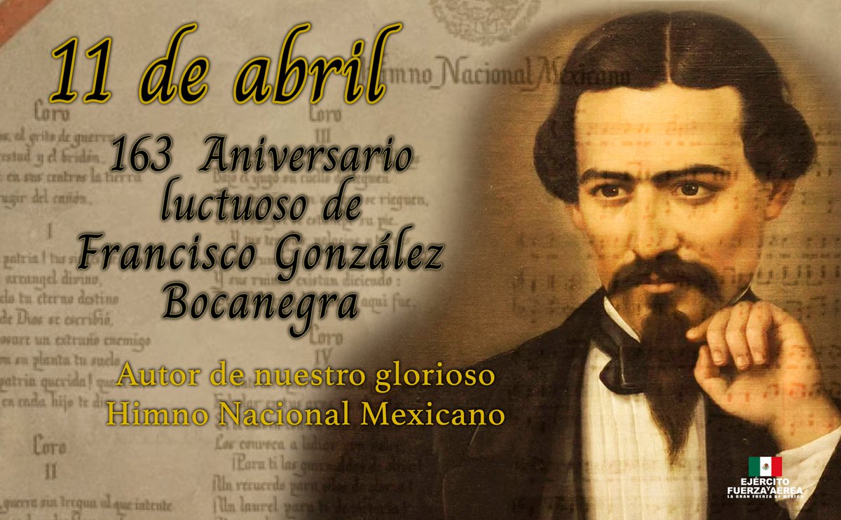 Recordamos a Francisco González Bocanegra, en su 163 aniversario luctuoso, poeta y autor de los versos del Himno Nacional Mexicano, símbolo patrio que enaltece la lucha por resguardar la soberanía e independencia nacional; haciéndonos sentir orgullosos de ser mexicanos.