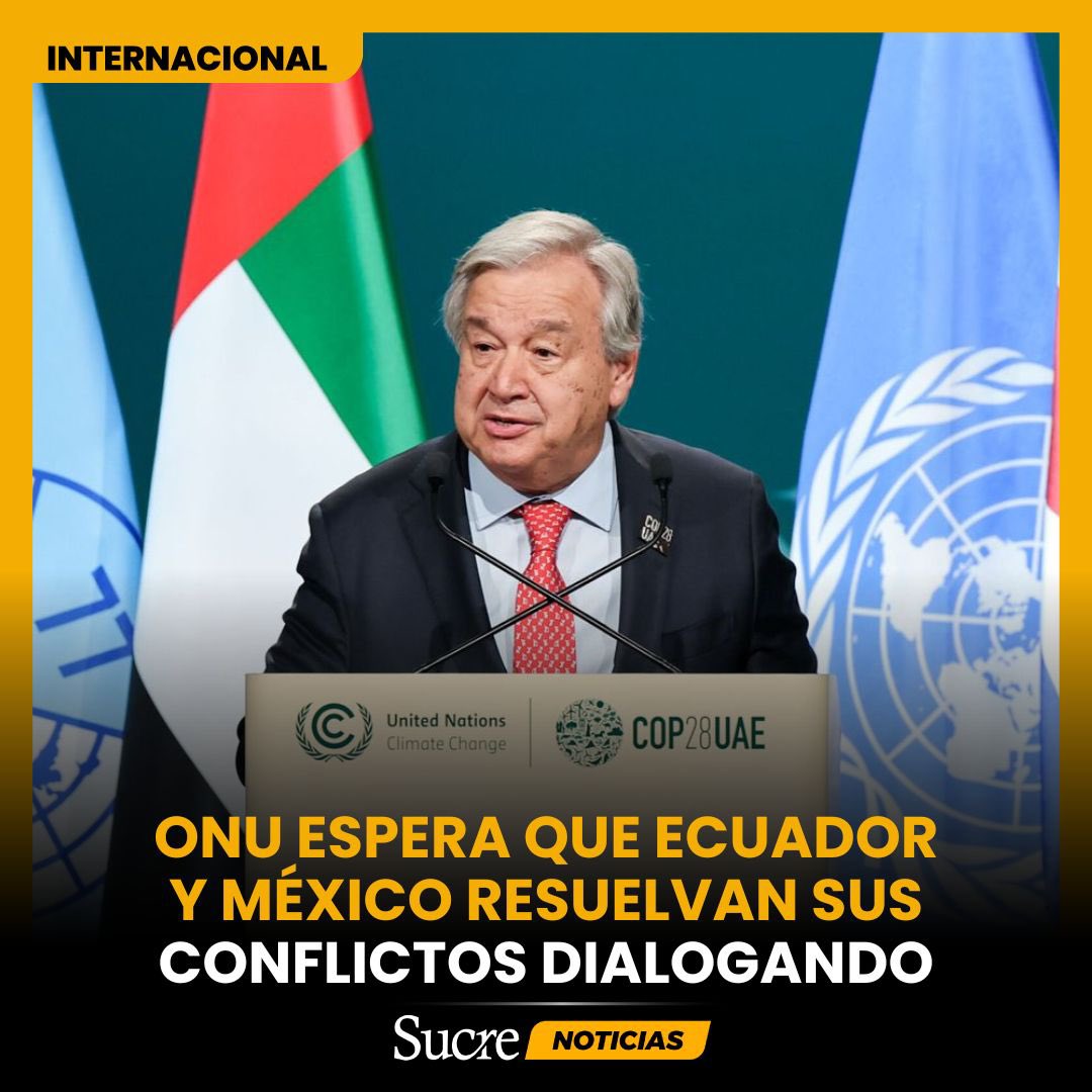 El secretario general de Naciones Unidas, António Guterres, respondió al pedido de México para que se expulse a Ecuador de la ONU, tras el asalto de la embajada mexicana en Quito.
.
radiosucre.com.ec
.
#SucreEnLaNoticia