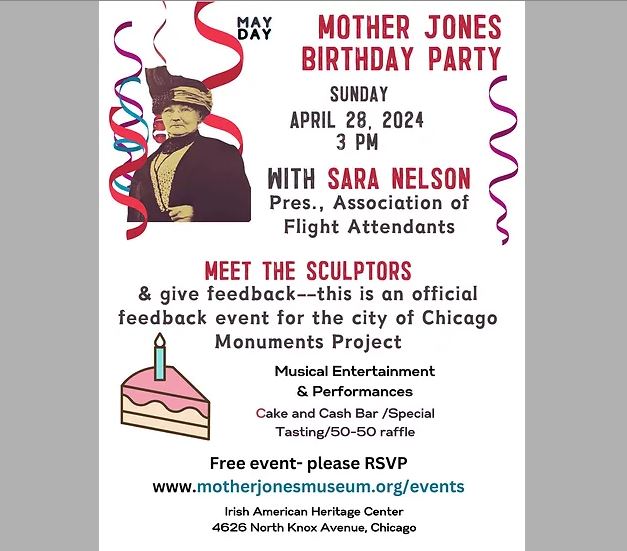 Join the Mother Jones Museum in celebrating Mother Jones' Birthday on Sunday, April 28 at 3 p.m. at the Irish American Heritage Center in Chicago! You'll get a chance to meet the sculptors of the future Mother Jones statue and provide feedback! RSVP: motherjonesmuseum.org/event-details/…