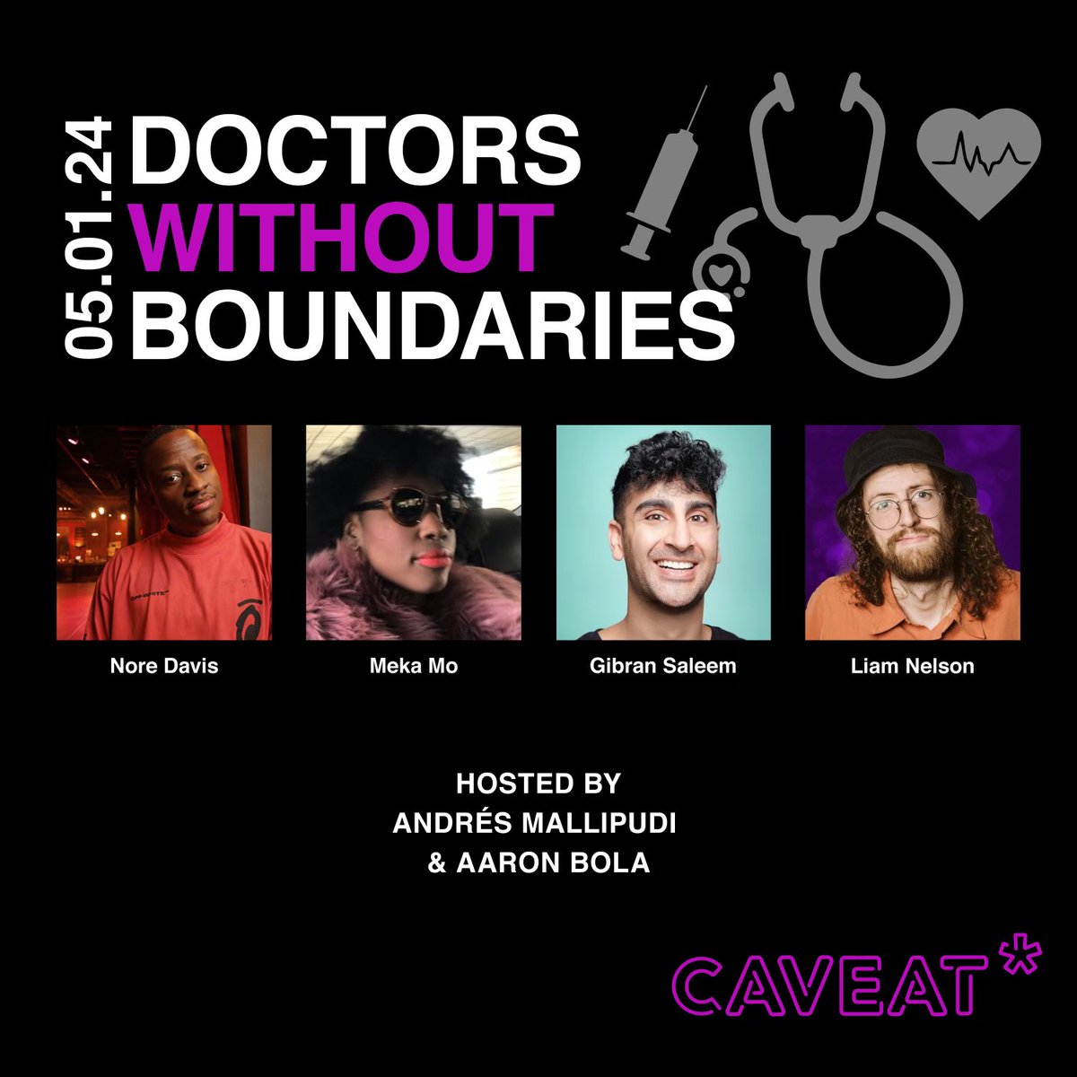 AaronBola's tweet photo. Doctors Without Boundaries is back on 5/1, 9:30p @caveatnyc!!! Tickets are $15 until Apr 24th, get yours now! 

https://t.co/vQuN09pl7B https://t.co/U0KKUZDYXV