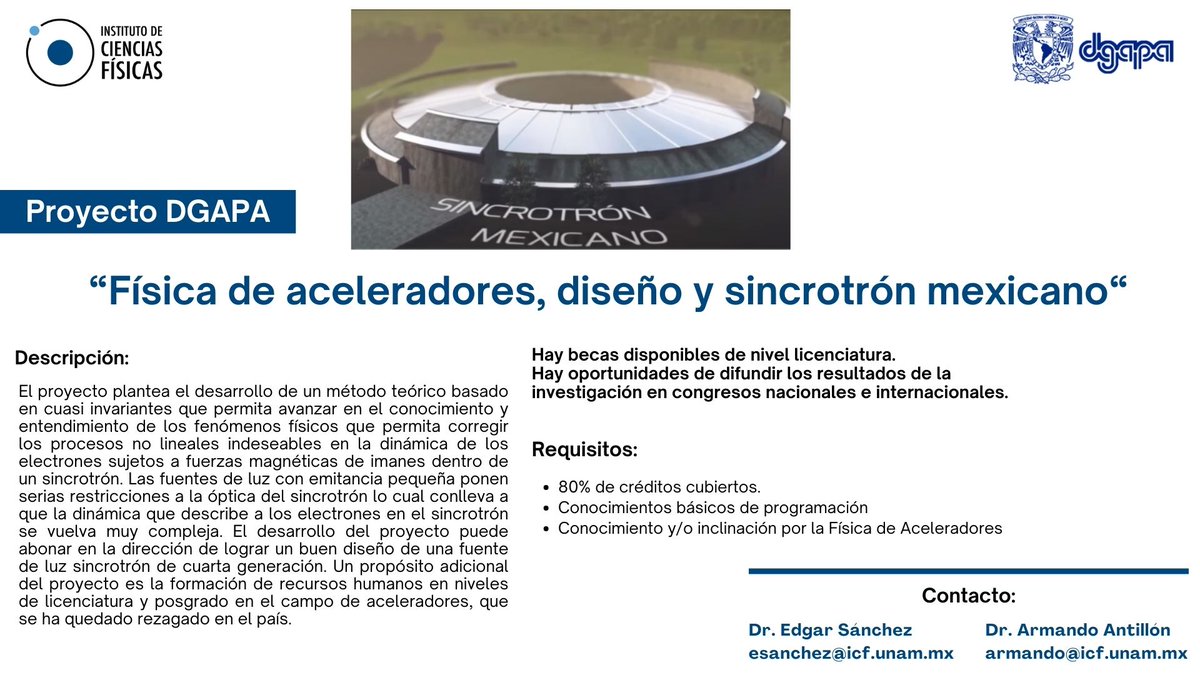 Oportunidad de participar en el Proyecto “Física de aceleradores, diseño y sincrotrón mexicano“. Conoce más información y otros proyectos en: fis.unam.mx/vacante.php #UNAM #UNAMMorelos #Cuernavaca