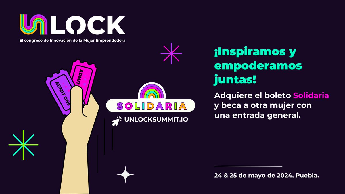 ¡Marca la diferencia en Unlock Summit 2024! Adquiere el boleto 'Solidaria' y beca a otra mujer con una entrada general. 🎟️🎟️👉unlocksummit.io