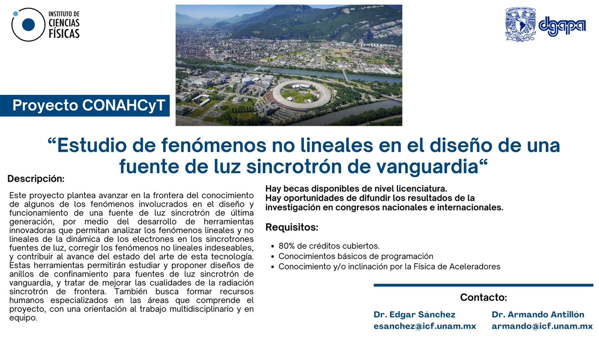 Oportunidad de participar en el Proyecto CONAHCyT “Estudio de fenómenos no lineales en el diseño de una fuente de luz sincrotrón de vanguardia“. Más información y otros proyectos en: fis.unam.mx/vacante.php #UNAM #UNAMMorelos #Cuernavaca