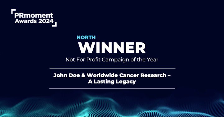 Our Not For Profit Campaign of the Year shortlist was a big one!

The winner is…

@whatjohndoesays for its ‘A Lasting Legacy’ campaign with Worldwide Cancer Research 🎉