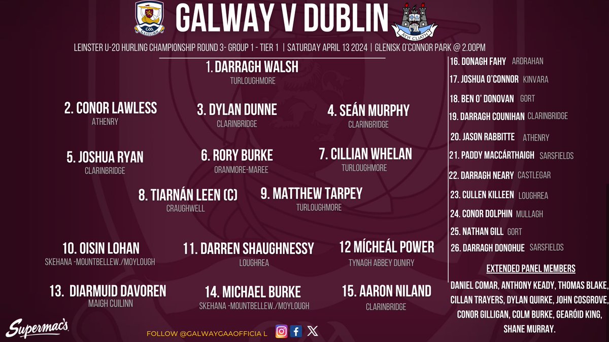 🚨U20 Hurling Team News 🚨 Galway v Dublin 📍Glenisk O'Connor Park 📆Saturday 13 April 2024 🕑 2.00pm 🎟️Tickets on universe.com/events/oneills… 📺Watch on clubber.ie 📲 Updates on Whatsthescor App #riseofthetribes #gaillimhabú