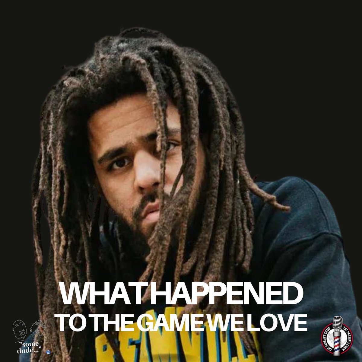 BarbersChairCo's tweet photo. Some Dude (@SomeDudePod) Ep.197 “What Happened To The Game I Love?” Is streaming on all of our feeds now! 
@jrbang @MikeB_SDP 

🎧: https://t.co/JC1ygxWf62 https://t.co/V9y8uJDxWE