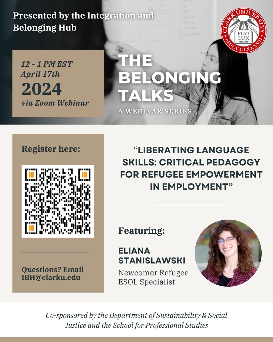 Join the Integration and Belonging Hub at Clark University for their upcoming virtual webinar, “Liberating Language Skills: Critical Pedagogy for Refugee Empowerment in Employment.” ✨ Register and find out more info below ✨ clarku.zoom.us/webinar/regist… #immigration #refugees