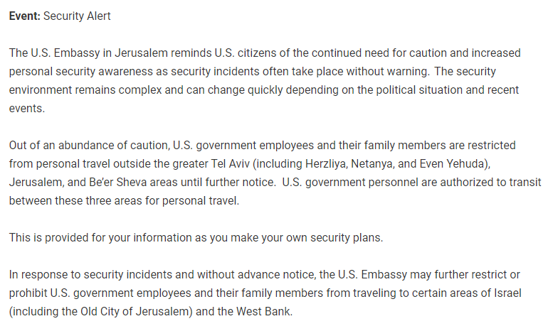 U.S. embassy restricts government employees from traveling outside Tel Aviv, Jerusalem and Be’er Sheva 'out of an abundance of caution'