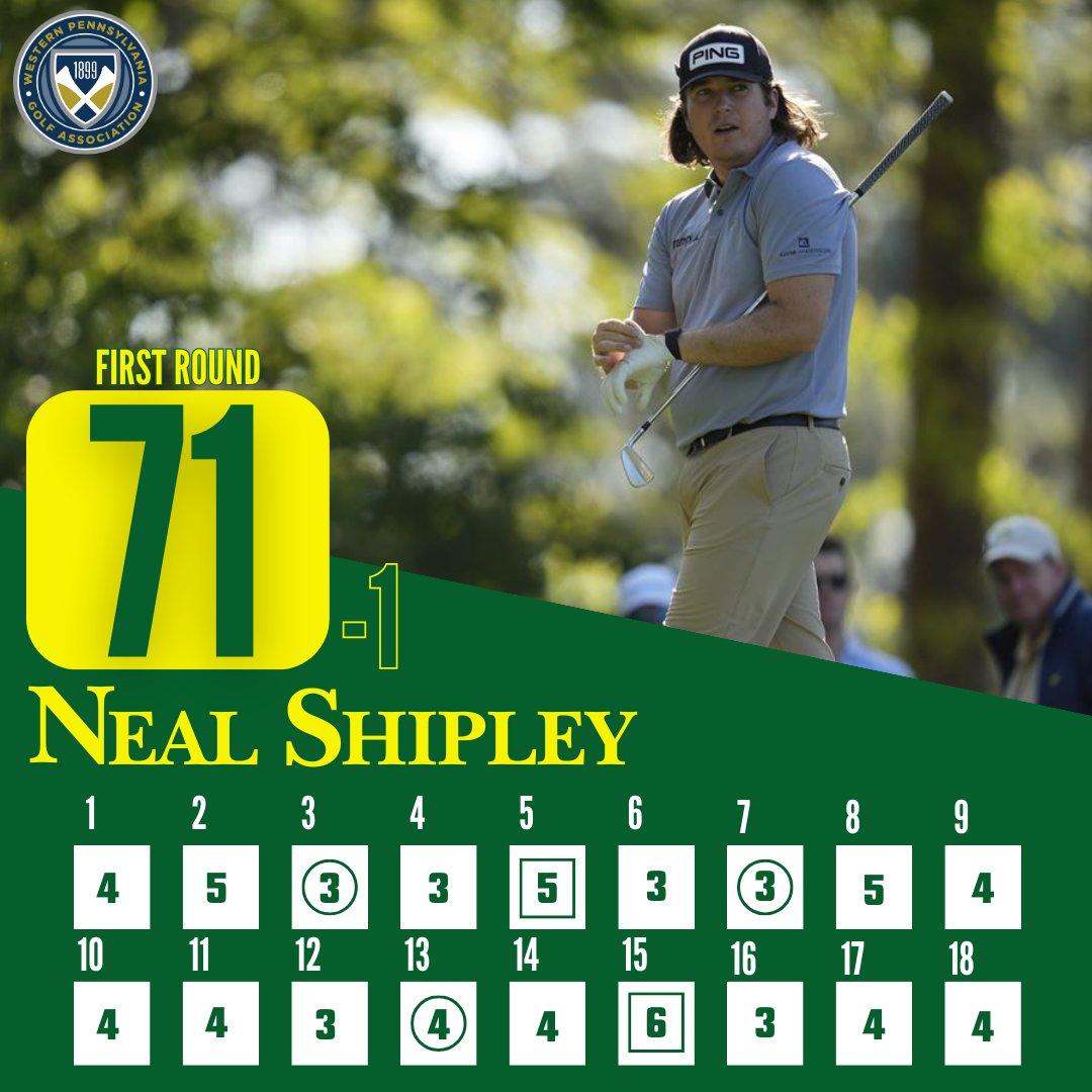 An opening round 71 for Neal Shipley! 🚢 Great playing, Neal! Bring on Friday 👊 #TheMasters #theWPGA #WestPennProud