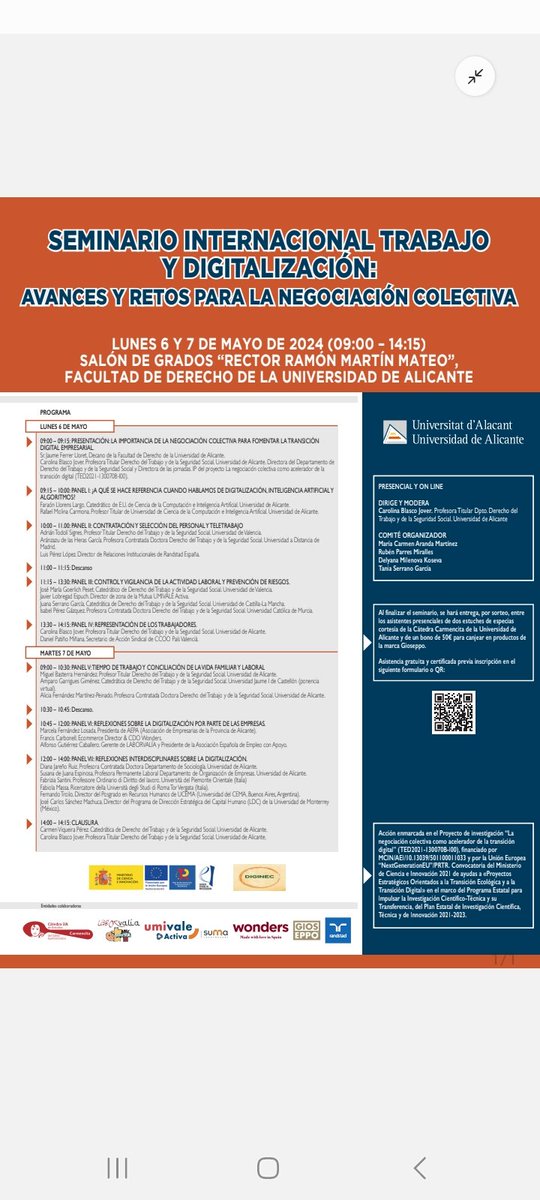 Tendré el honor de ser expositor en el Seminario Internacional Trabajo y Digitalización de la UA - Universidad de Alicante / Universitat d'Alacant. Si les interesa asistir de manera online o presencial, en la siguiente imagen: agenda y QR para realizar la inscripción.