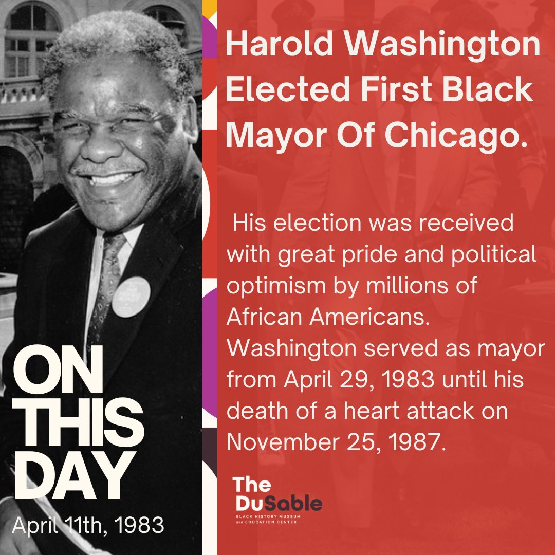 On This Day, April 11, 1983: Harold Washington was elected the first Black Mayor of Chicago! His election was received with great pride and political optimism by millions of African Americans.