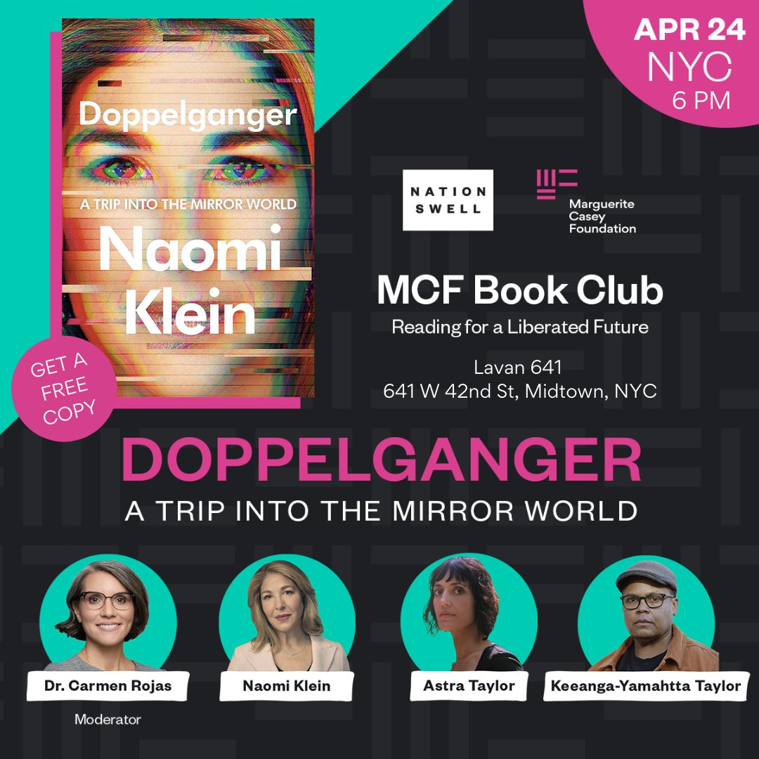 NYC! Doppelganger: A Trip Into the Mirror World Join @NaomiAKlein, @KeeangaYamahtta, and @astradisastra, for a conversation hosted by @crojasphd Wednesday, April 24th at 6:00 pm ET RSVP to attend & get a free book: events.nationswell.com/event/ns-mcf-b…