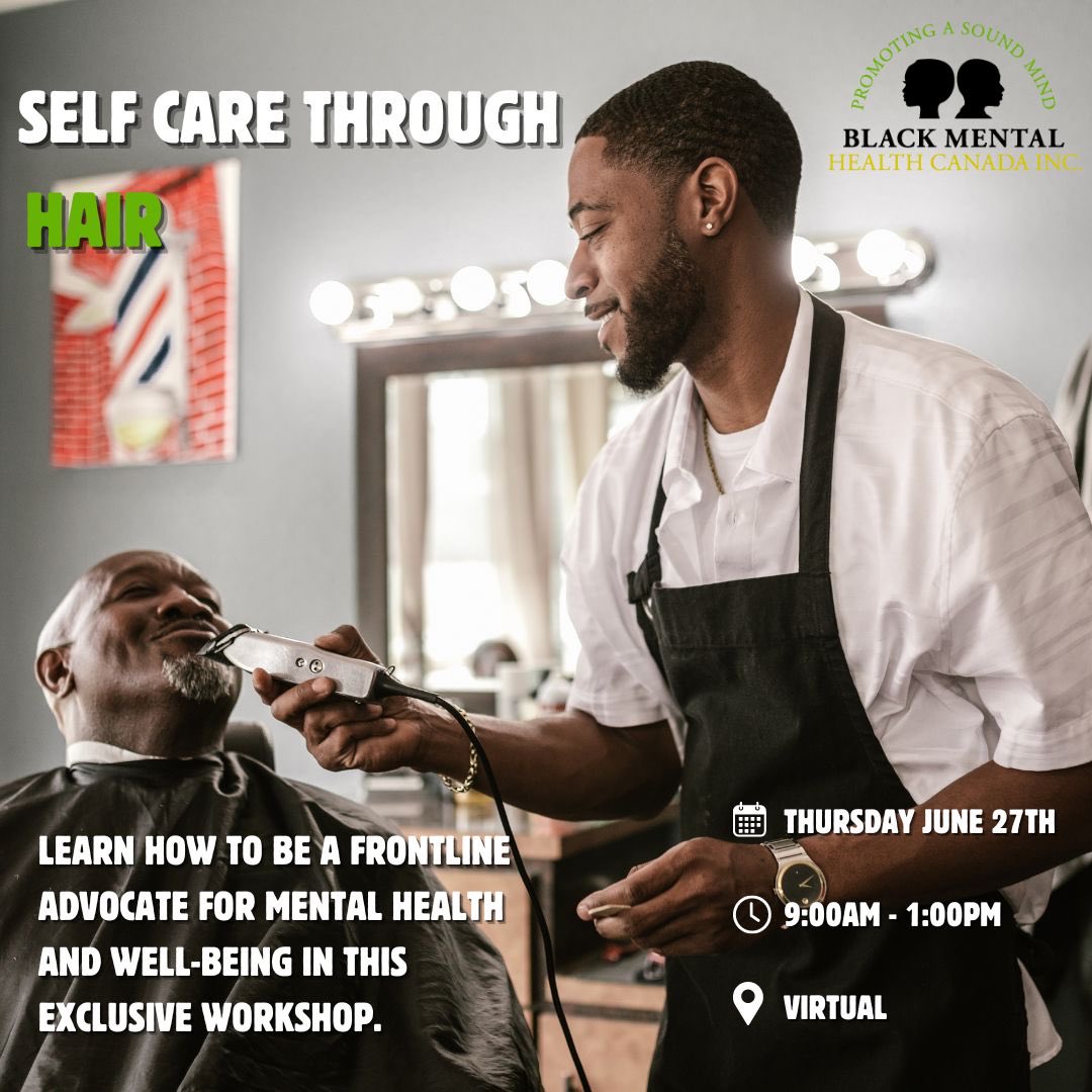 🌟 Calling all Black barbers & hairstylists! 🌟 Don't miss our virtual workshop on June 27th, 9 AM-1 PM. Join BMHC for FREE training on becoming a First Responder for mental health crises. Enhance skills, increase visibility, and make an impact! 🔗 eventbrite.ca/e/self-care-th…