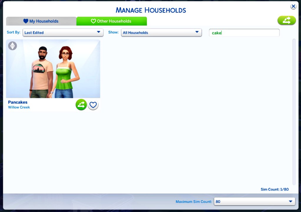 Search all the things!

Searchable Households coming tomorrow.

#ts4 #Sims4 #ts4cc #ts4mods