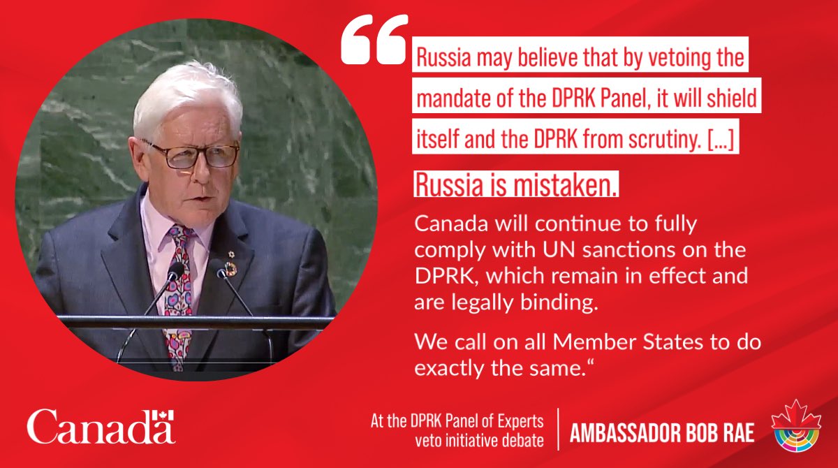 At the DPRK Panel of Experts veto initiative debate today, Ambassador @BobRae48 delivered a statement reiterating Canada’s great disappointment concerning Russia’s use of the veto to weaken global non-proliferation efforts.