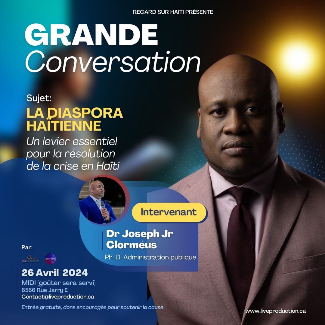 🇭🇹 GRANDE CONVERSATION 🇭🇹

▪️La DIASPORA HAÏTIENNE: un levier essentiel pour la résolution de la crise en Haïti

Avec le Dr <a href="/ClormeusJ/">Clorméus Joseph Jr</a>
Lire la suite ⤵️
facebook.com/share/p/rCK5Zu…
---
#haiti #RegardSurHaiti #liveproduction  #crise #insécurité #diaspora #leadership #force #strength