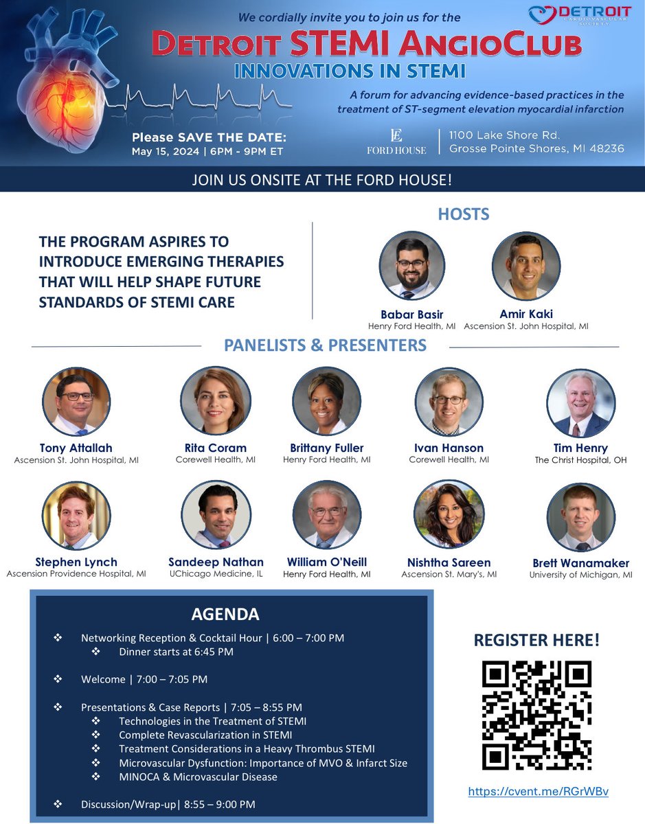 The Detroit CV Society is excited to invite you to a special STEMI angioclub w/ exceptional guests <a href="/HenrytTimothy/">Timothy Henry</a> <a href="/SandeepNathanMD/">Sandeep Nathan, MD, MSc</a> 

Register at the link below. <a href="/DrAmirKaki/">Amir Kaki, MD</a> 

May 15 6-9 pm - Ford House