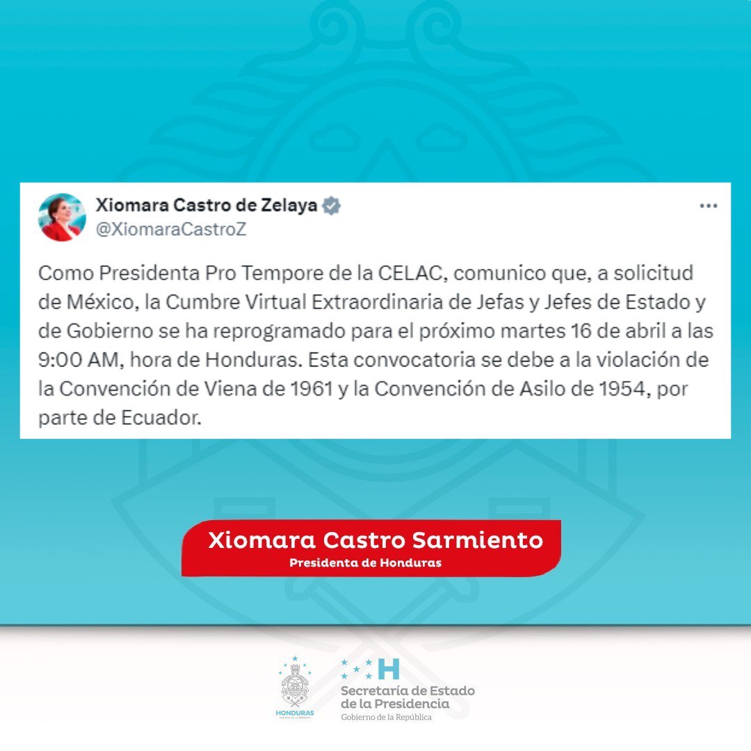 📌La presidenta de la República @XiomaraCastroZ, en el marco de la titularidad pro tempore de @NoticiasCELAC informa la reprogramación de la Cumbre Virtual de Jefas y Jefes de Estado por lo ocurrido en la embajada de 🇲🇽 en 🇪🇨.