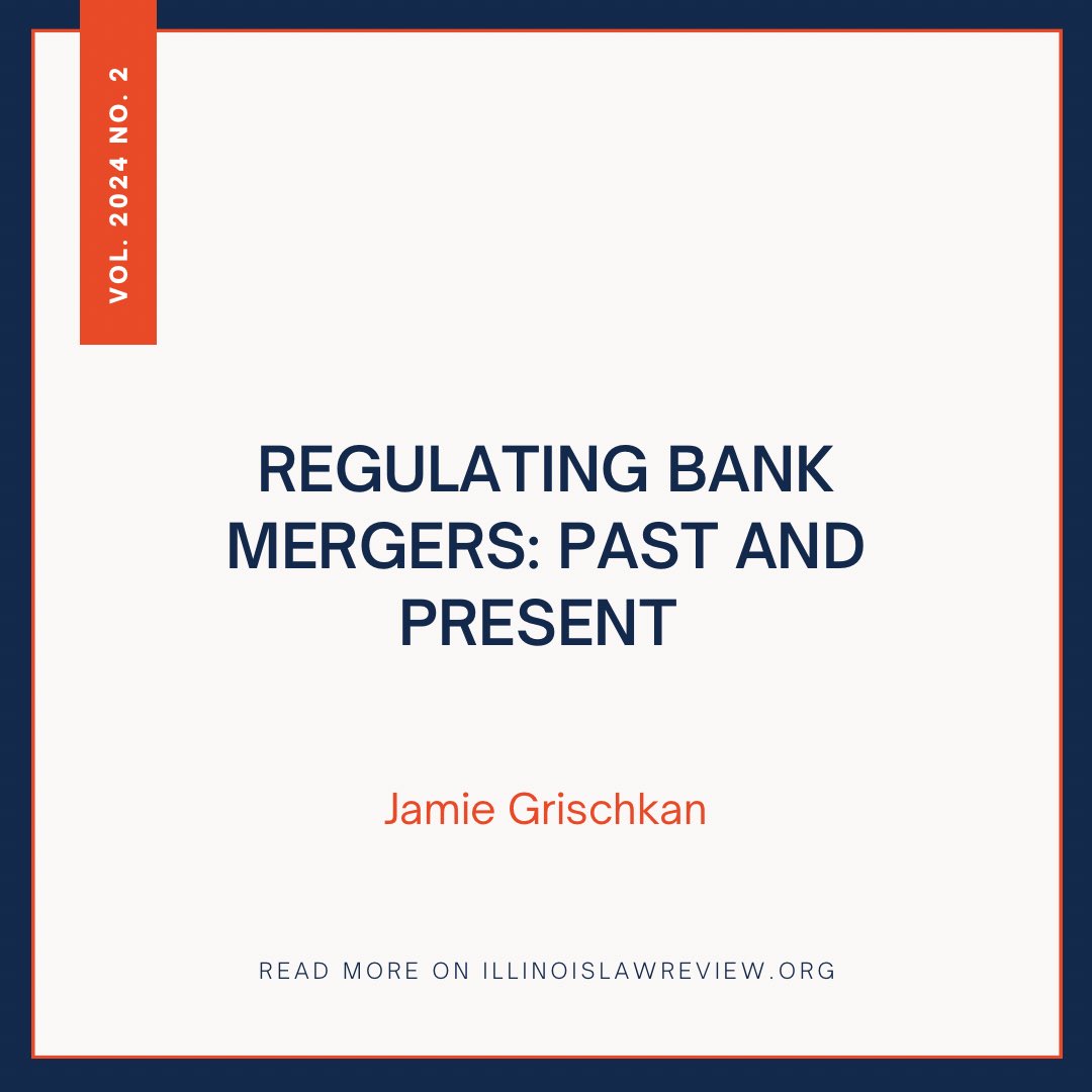 2024 U. Ill. L. Rev 557

In this Article, this Author retraces the legislative, administrative, and judicial interpretations of the public interest approach to bank mergers, foregrounding  an alternative mechanism through which to combat banking consolidation. 

Link in bio!