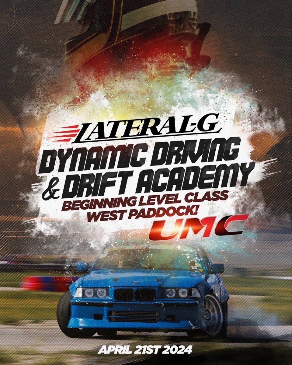 Lateral-G Dynamic Driving and Drift Academy coming April 21st. More info and registration ➡️: tinyurl.com/26567hb4 #UMC | #FastFun | #YourMotorsportsPlayground