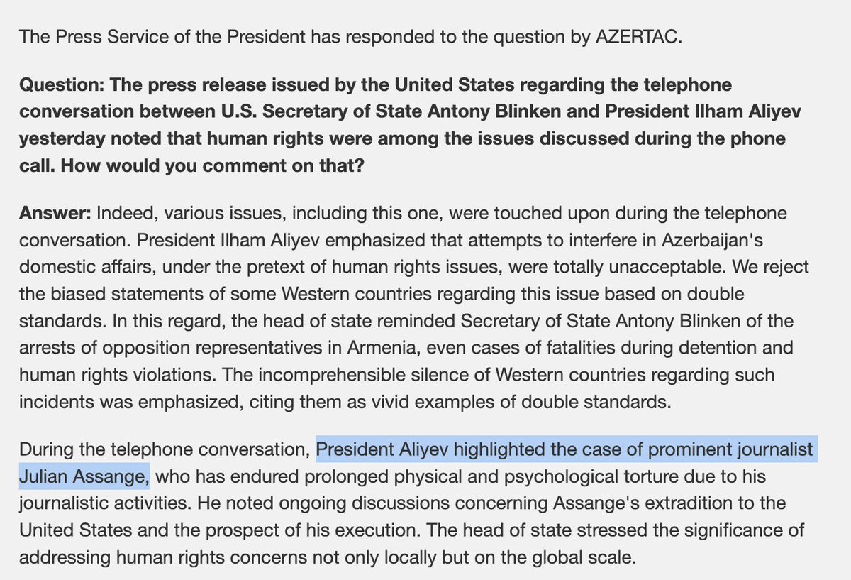 The State Department pressed Azerbaijan's dictator Ilham Aliyev recently on press freedom and human rights abuses, and Aliyev responded by citing the torture of Julian Assange for journalistic activities.