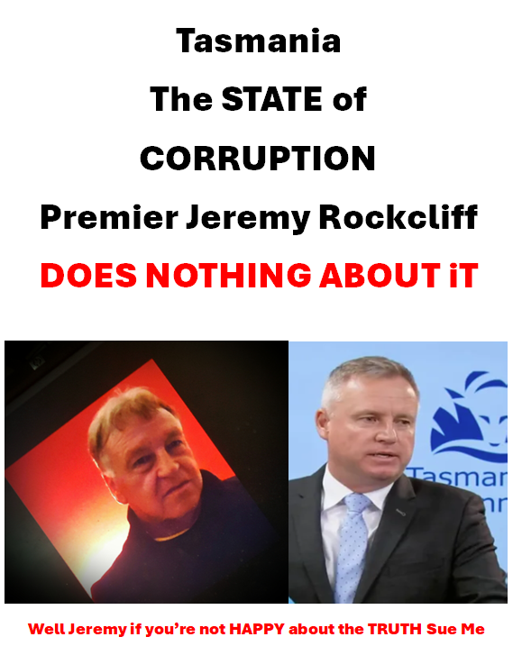 Corrupt Tasmania ,,, Tasmania is a STATE of TOTAL CORRUPTION the Legal Profession in Tasmanian runs the BOY'S CLUB and it's corrupt to the CORE. #politas #lawyer #police #corruptlawyers