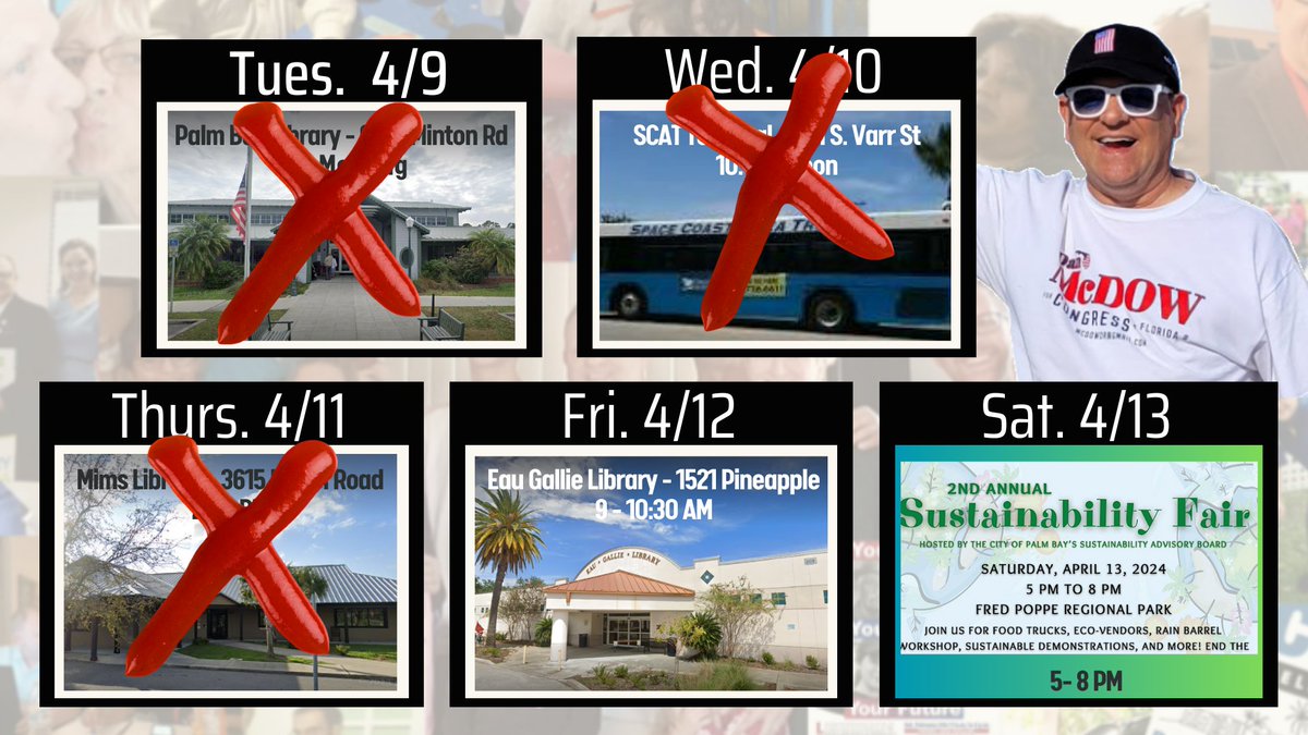 Where's Dan? Catch me tomorrow morning at the Eau Gallie Library on Pineapple & Make sure to stop by and say hi Saturday evening at the Palm Bay Sustainability Fair. #McDow4Congress