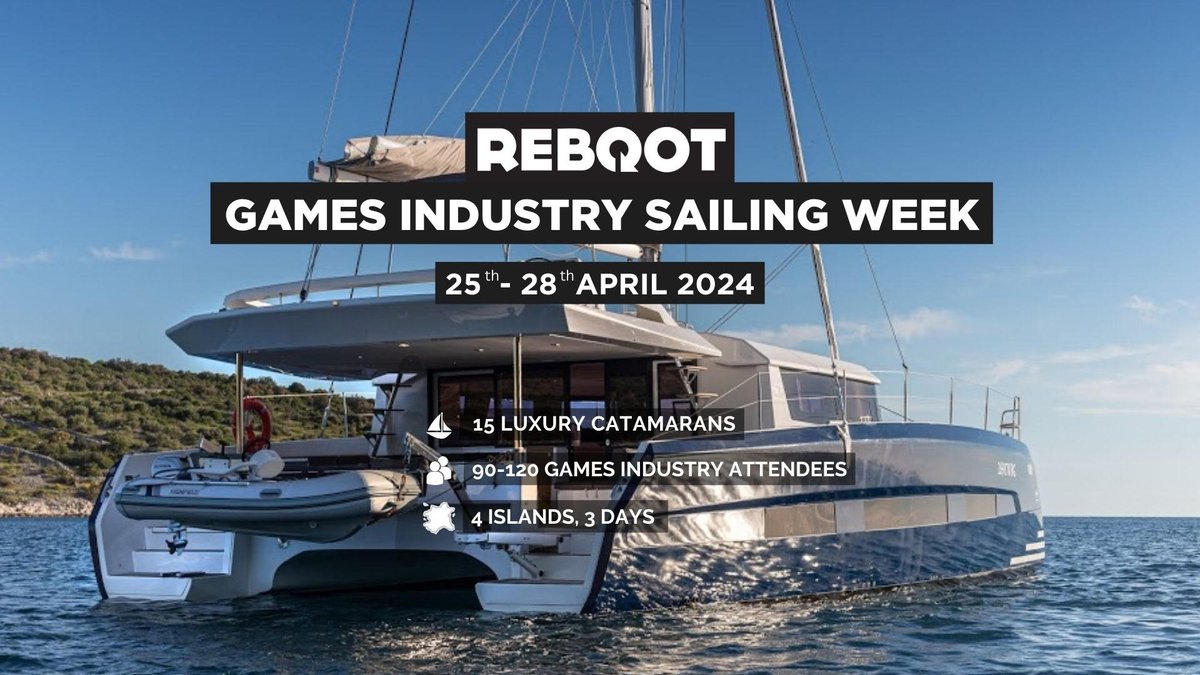 1st ed of Reboot Games Industry Sailing Week in 2023 was enormous success, 2nd ed of #gamesindustry networking & catamaran sailing event is upgraded, bigger, better + with all different sailing route + new islands to visit! Cabin or two still available rebootsailingweek.com