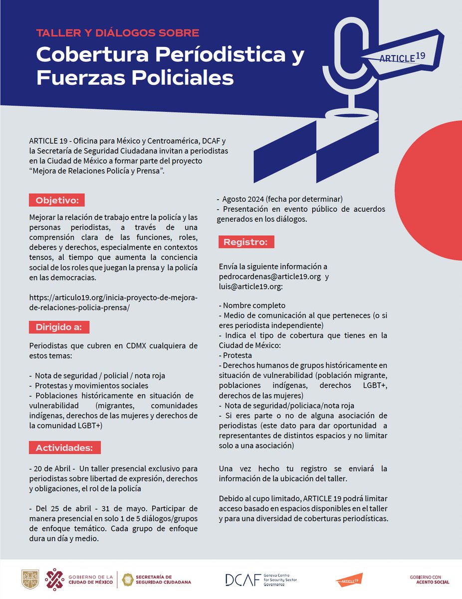 📢 ¿Eres periodistas en #CDMX y te interesa capacitarte sobre libertad de expresión y la función policial? ARTICLE 19, @DCAF_Geneva y la @SSC_CDMX te invitamos a estos diálogos para mejorar las relaciones entre policía y prensa. 🔍 Regístrate aquí: articulo19.org/wp-content/upl…