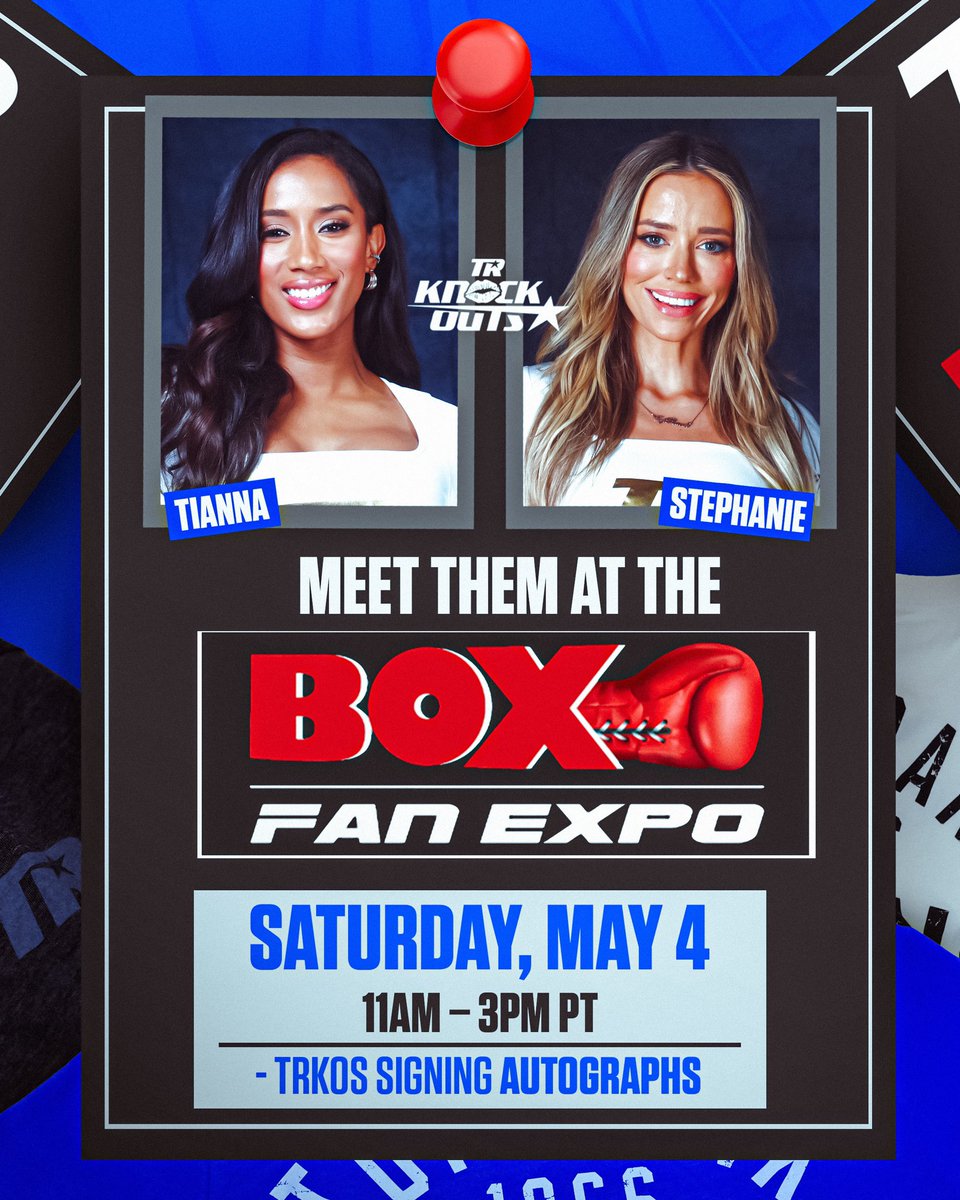 Meet & Greet ''Top Rank Knockouts''🎇Stephanie Ann Cook & Tianna Tuamoheloa 📸 & Autographs 11am to 3pm at 7th annual #BoxFanExpo 🥊 Las Vegas Convention Center, Sat May 4, 10am to 5pm! Top Rank @trboxing @trboxeo will sell merch & rare posters. Get 🎟️👉 bit.ly/BOXFANEXPO2024